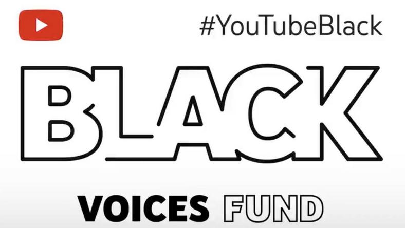 #YouTubeBlack Voices Fund