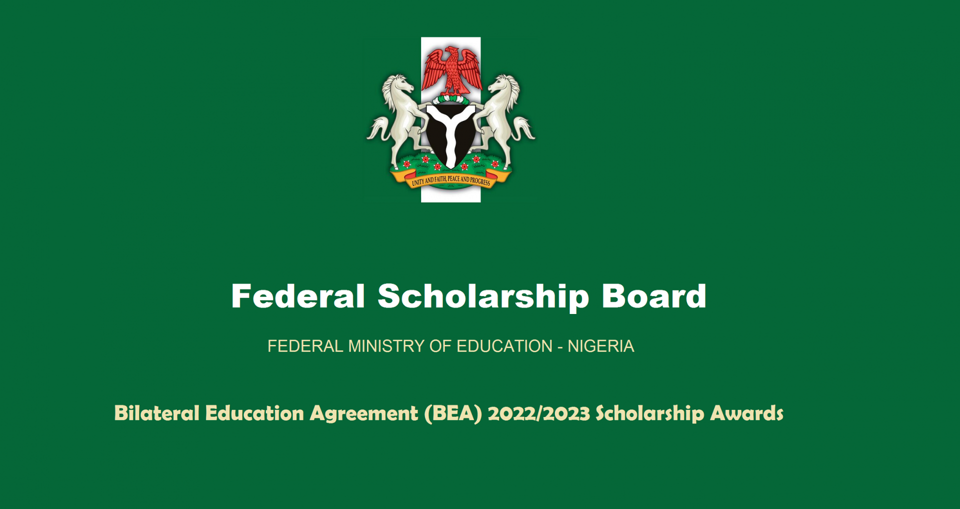 Federal Government Scholarship Awards, Bilateral Education Agreement (BEA) Scholarship Awards