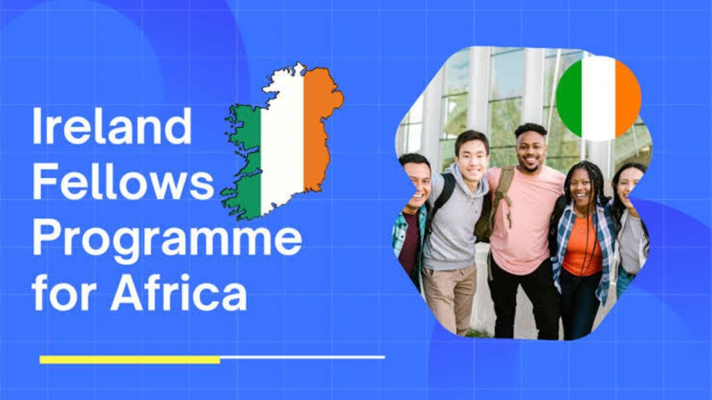 Ireland Fellows Programme (PHOTO CREDIT: Opportunity Tracker)